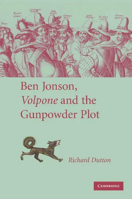 Cover: 9781107404755 | Ben Jonson, Volpone and the Gunpowder Plot | Richard Dutton | Buch
