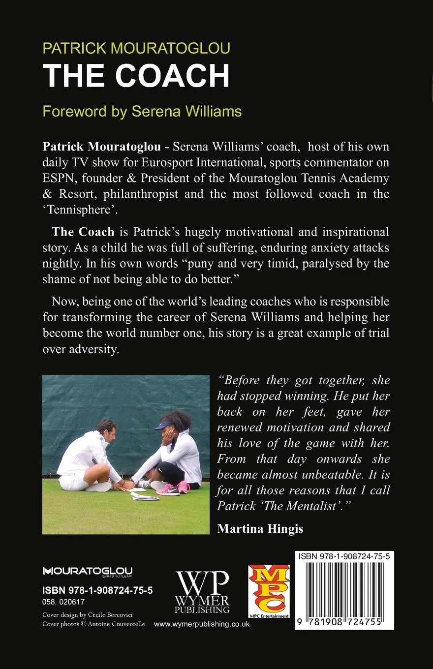 Rückseite: 9781908724755 | The Coach | Patrick Mouratoglou | Taschenbuch | Englisch | 2017