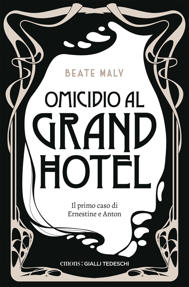 Cover: 9783740814755 | Omicidio al Grand Hotel | Il primo caso di Ernestine Kirsch | Maly