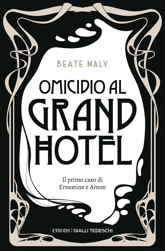 Cover: 9783740814755 | Omicidio al Grand Hotel | Il primo caso di Ernestine Kirsch | Maly