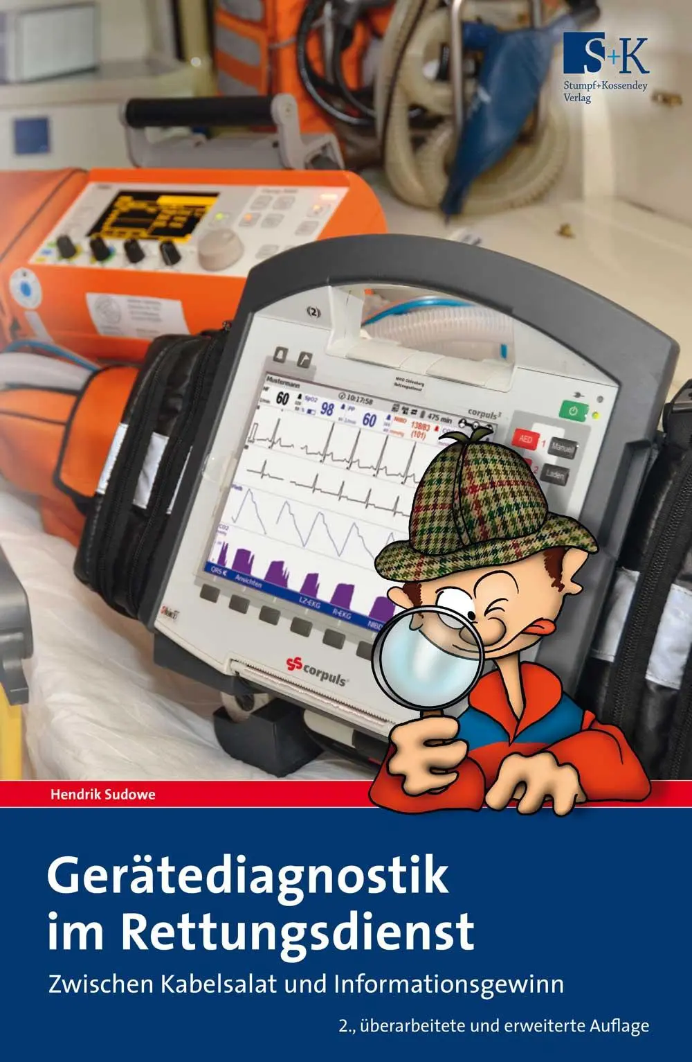 Cover: 9783943174755 | Gerätediagnostik im Rettungsdienst | Hendrik Sudowe | Taschenbuch