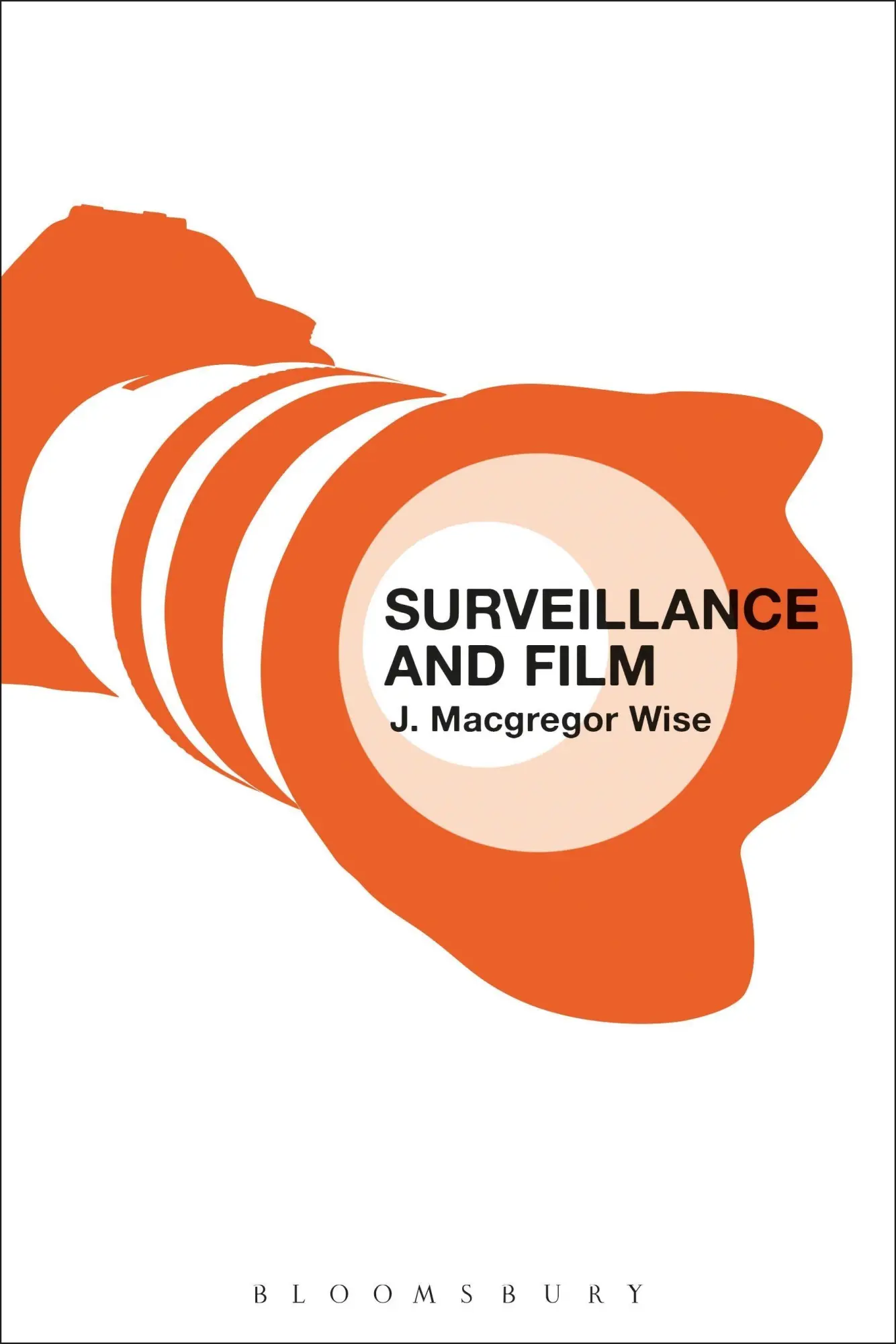 Cover: 9781628924855 | Surveillance and Film | J. Macgregor Wise | Taschenbuch | Englisch