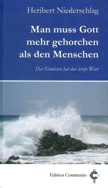 Cover: 9783429044855 | Man muss Gott mehr gehorchen als den Menschen | Heribert Niederschlag