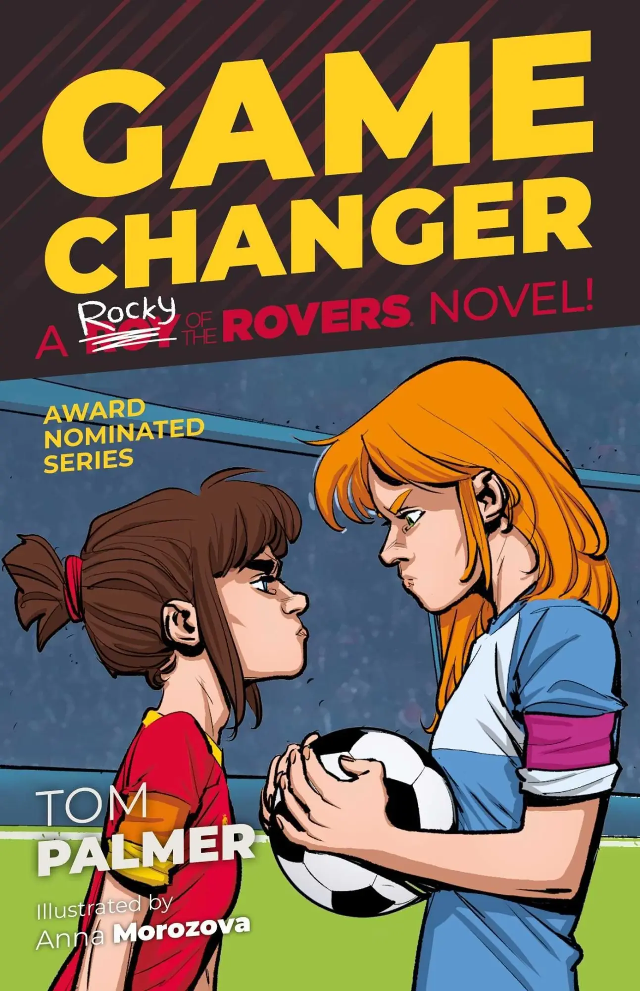 Cover: 9781786184955 | Rocky of the Rovers: Game Changer | Tom Palmer | Taschenbuch | 2022