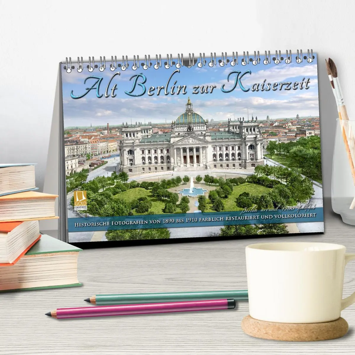 Bild: 9783457684955 | Berlin zur Kaiserzeit - Fotos neu restauriert und detailkoloriert...