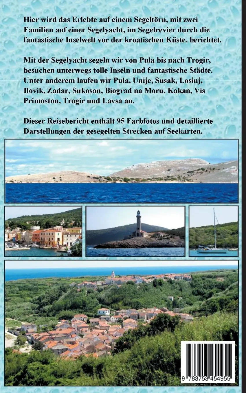 Rückseite: 9783753454955 | Segeln in Kroatien Pula bis Trogir | Wolfgang Pade | Taschenbuch
