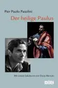 Cover: 9783894724955 | Der heilige Paulus | Pier P Pasolini | Taschenbuch | 192 S. | Deutsch