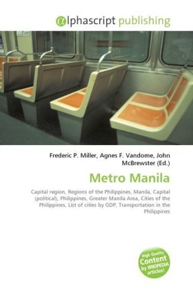 Metro Manila | Frederic P. Miller (u. a.) | Taschenbuch | Englisch | Alphascript Publishing | EAN 9786130274955 - Miller, Frederic P.