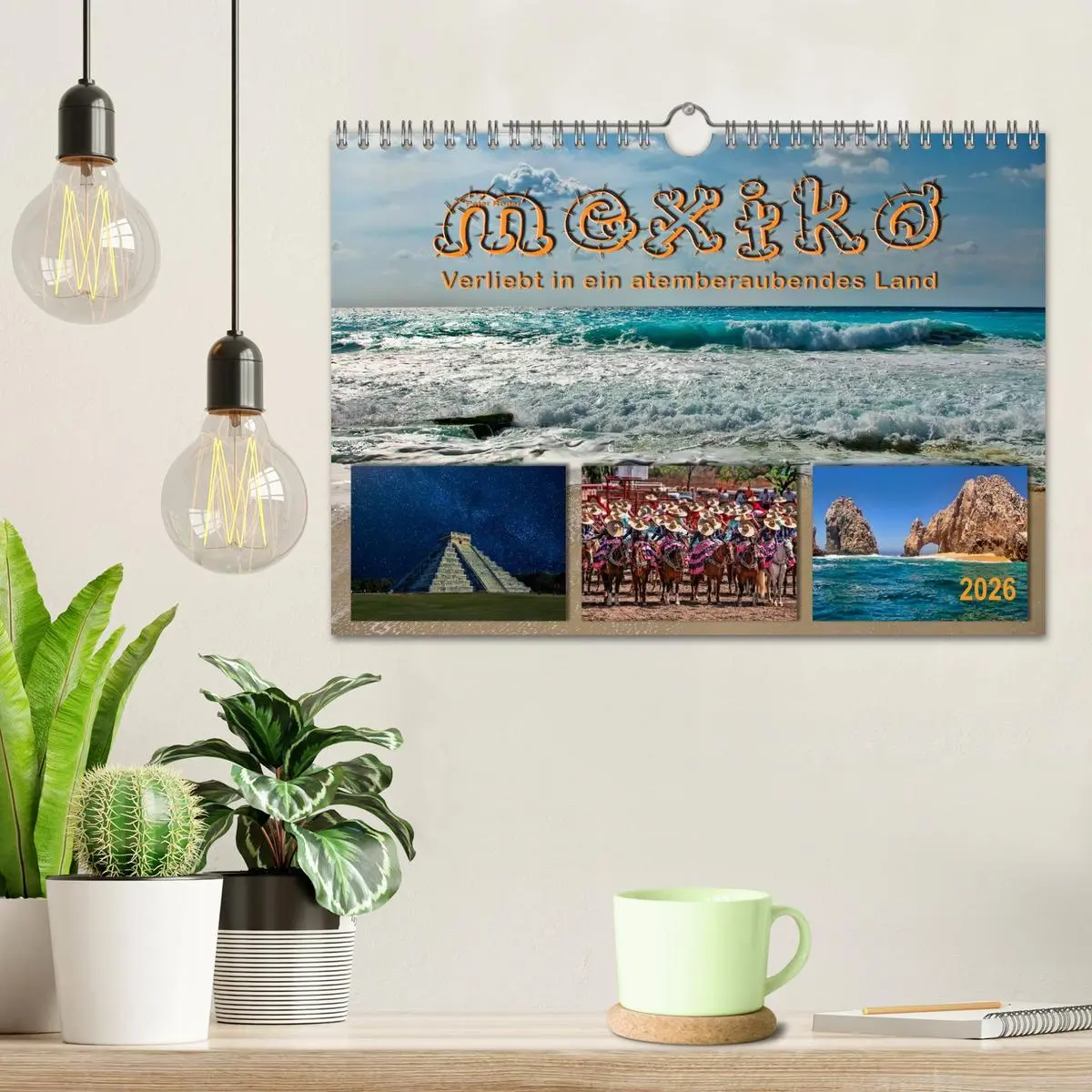 Bild: 9783457955055 | Mexiko - verliebt in ein atemberaubendes Land (Wandkalender 2026...