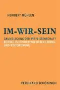 Cover: 9783506765055 | Im-Wir-sein | Heribert Mühlen | Buch | 378 S. | Deutsch | 2008