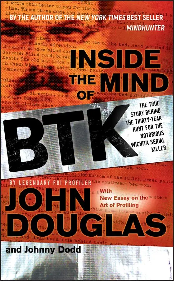 Cover: 9780470325155 | Inside the Mind of BTK | John E Douglas (u. a.) | Taschenbuch | 368 S.