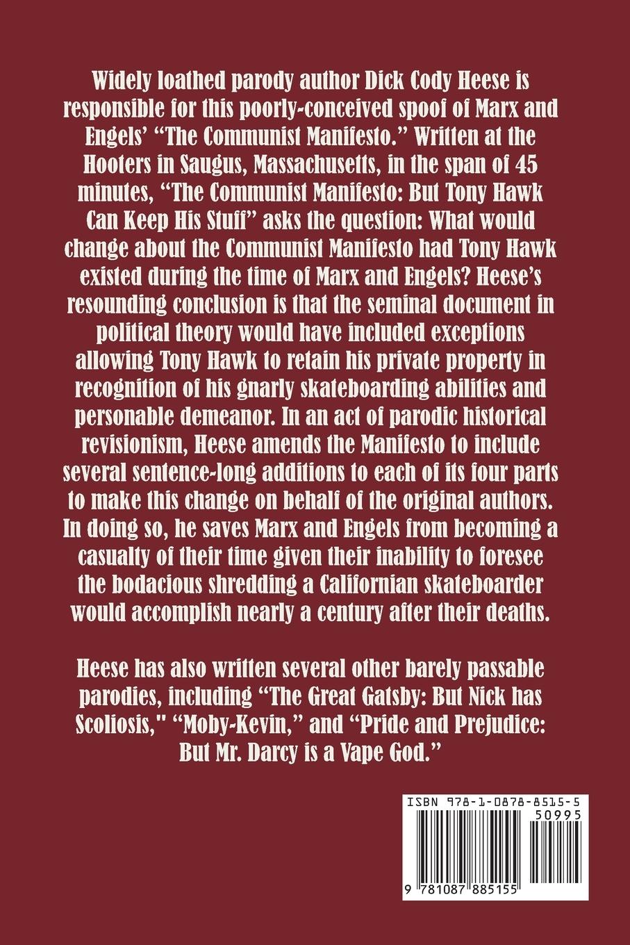 Rückseite: 9781087885155 | The Communist Manifesto | But Tony Hawk Can Keep His Stuff | Heese