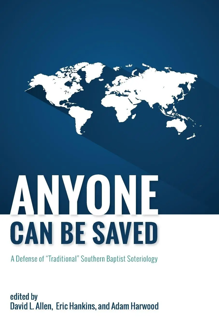 Cover: 9781498285155 | Anyone Can Be Saved | David L. Allen (u. a.) | Taschenbuch | Englisch