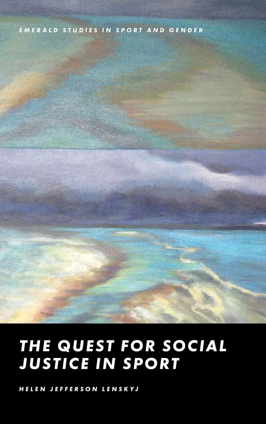 Cover: 9781836625155 | The Quest for Social Justice in Sport | Helen Jefferson Lenskyj | Buch