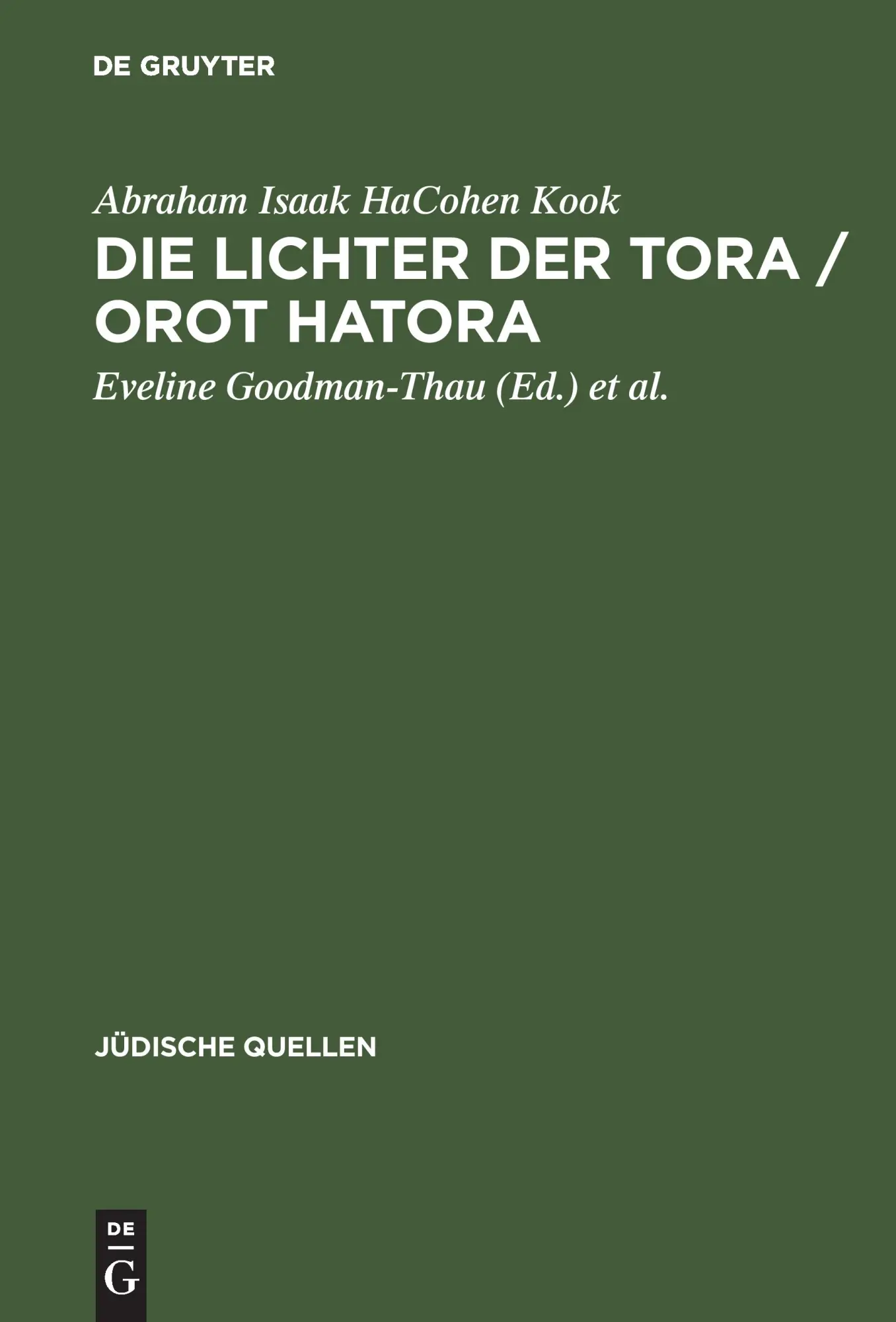Cover: 9783050025155 | Die Lichter der Tora / Orot HaTora | Abraham Isaak Hacohen Kook | Buch