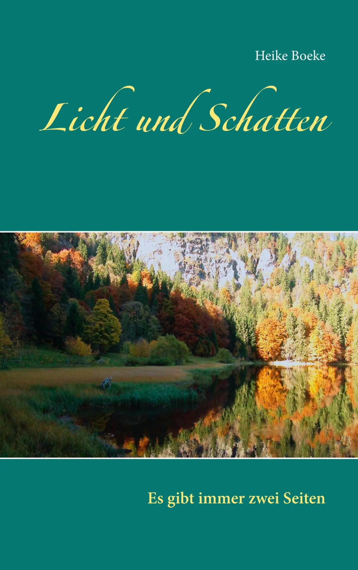Cover: 9783748175155 | Licht und Schatten | Es gibt immer zwei Seiten | Heike Boeke | Buch