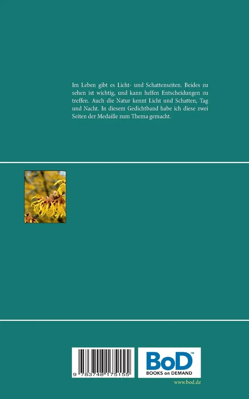 Rückseite: 9783748175155 | Licht und Schatten | Es gibt immer zwei Seiten | Heike Boeke | Buch