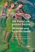 Cover: 9783796525155 | Der Kampf um gleiche Rechte - Le combat pour les droits égaux | Buch