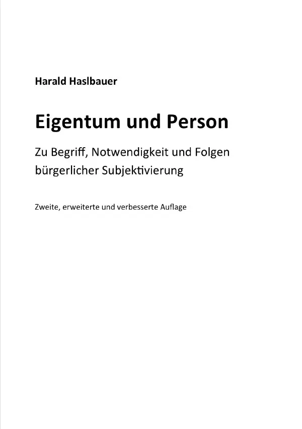 Cover: 9783956455155 | Eigentum und Person | Harald Haslbauer | Taschenbuch | 344 S. | 2025