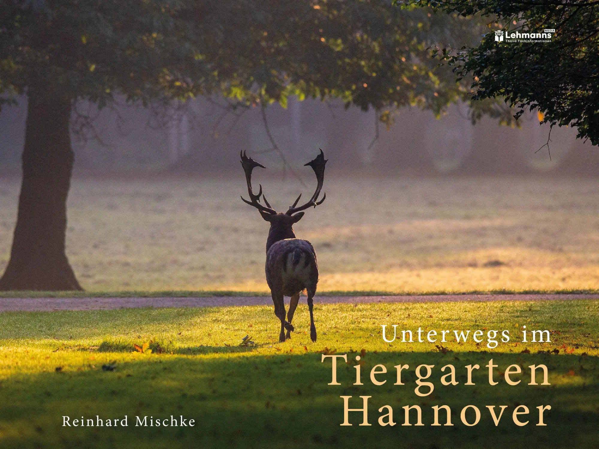 Cover: 9783965435155 | Unterwegs im Tiergarten Hannover | Reinhard Mischke | Buch | 256 S.