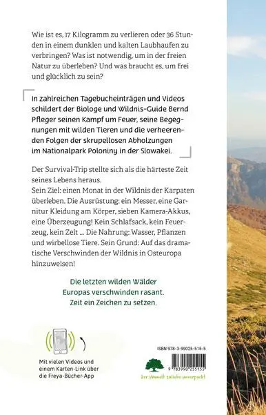 Rückseite: 9783990255155 | Frei in der Wildnis | Einen Monat nur mit einem Messer | Bernd Pfleger