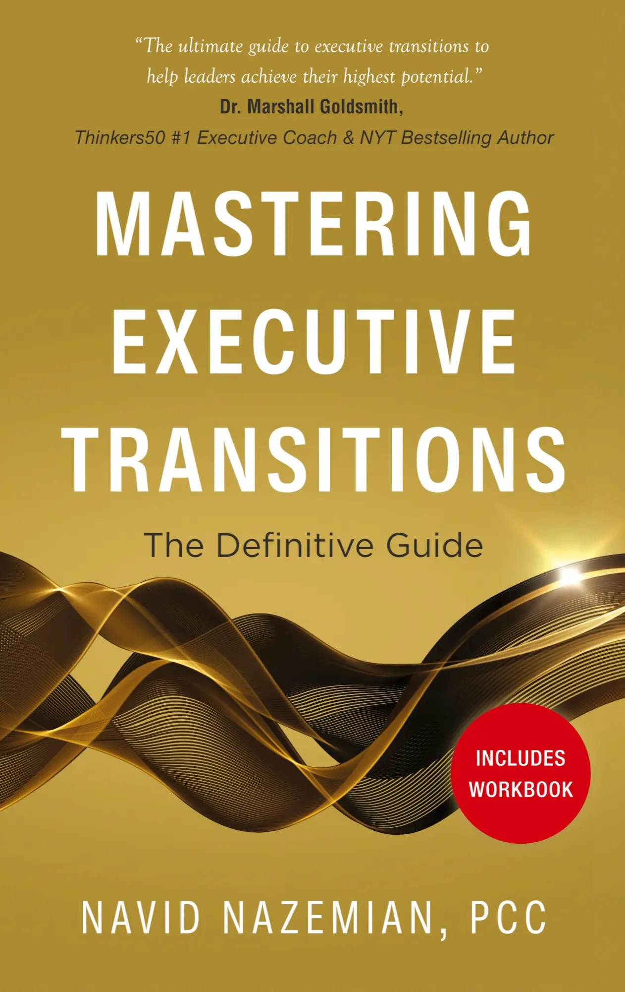 Cover: 9798885045155 | Mastering Executive Transitions: The Definitive Guide | Navid Nazemian