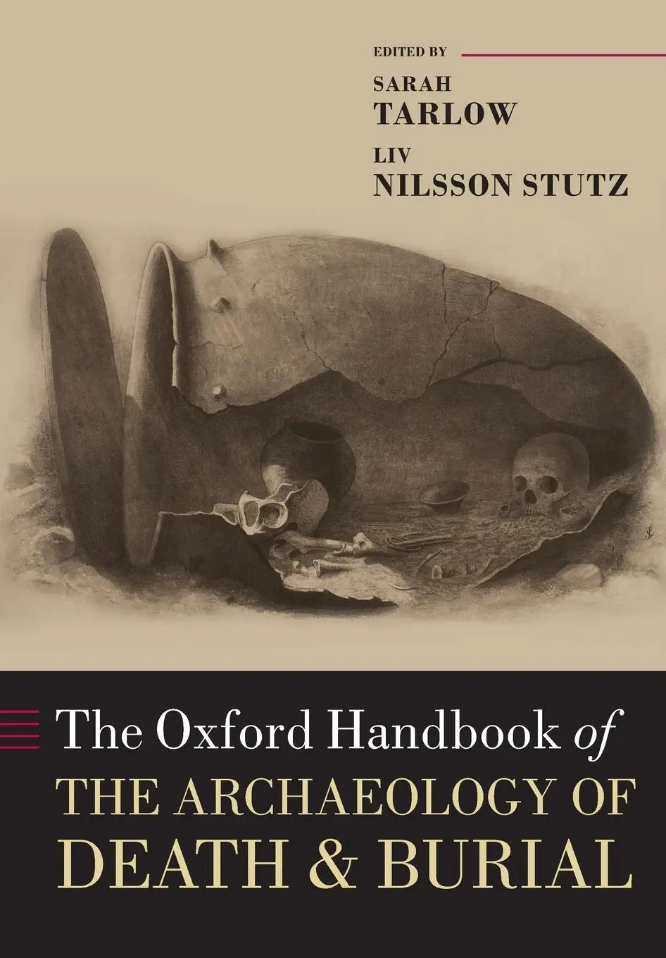 Cover: 9780198855255 | The Oxford Handbook of the Archaeology of Death &amp; Burial | Taschenbuch