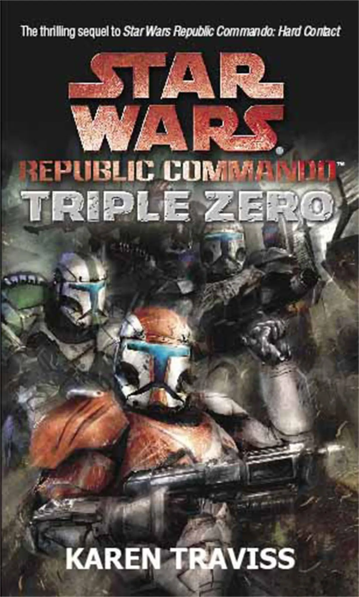 Cover: 9781841495255 | Star Wars Republic Commando: Triple Zero | Karen Traviss | Taschenbuch Cover: 9781841495255 | Star Wars Republic Commando: Triple Zero | Karen Traviss | Taschenbuch