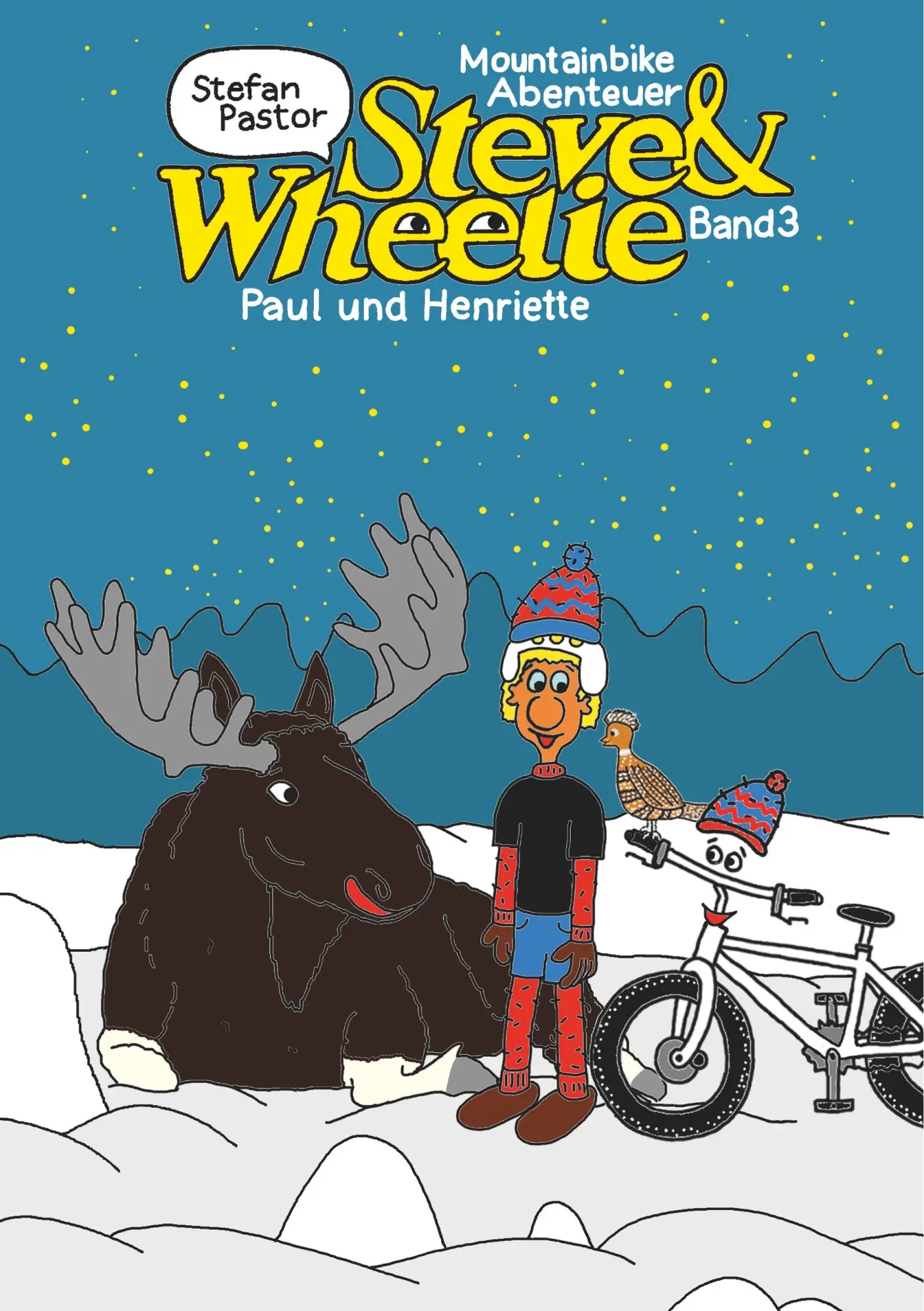 Cover: 9783748165255 | Steve &amp; Wheelie - Mountainbike Abenteuer | Paul und Henriette | Pastor