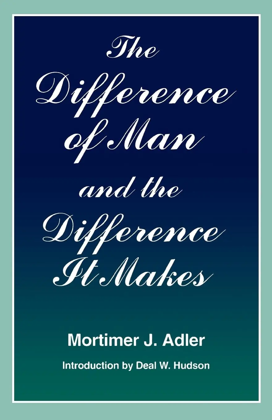 Cover: 9780823215355 | Difference of Man and the Difference It Makes | Mortimer Jerome Adler