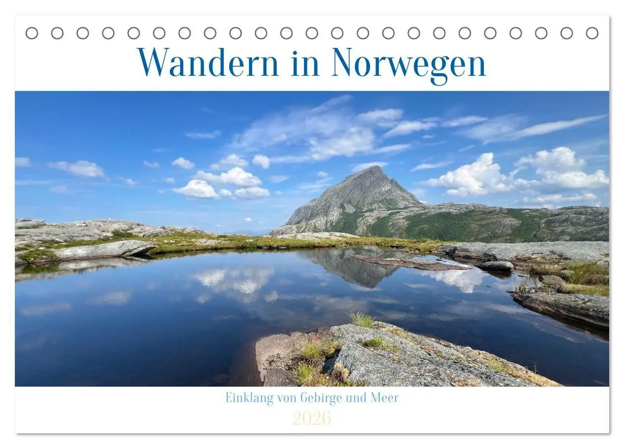 Cover: 9783516705355 | Wandern in Norwegen - Einklang von Gebirge und Meer (Tischkalender...