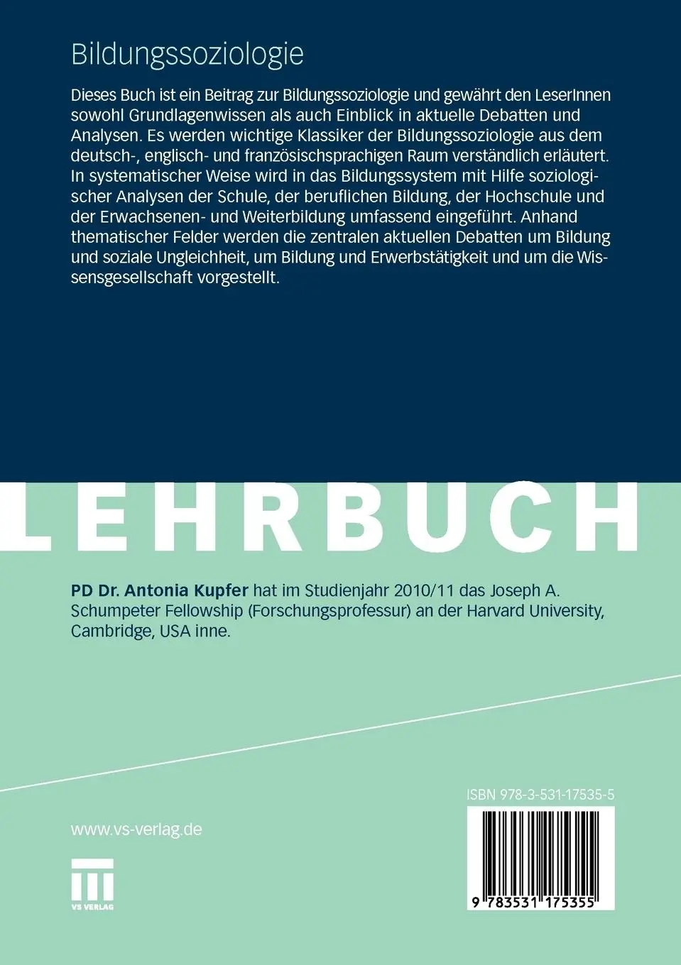 Rückseite: 9783531175355 | Bildungssoziologie | Theorien - Institutionen - Debatten | Kupfer