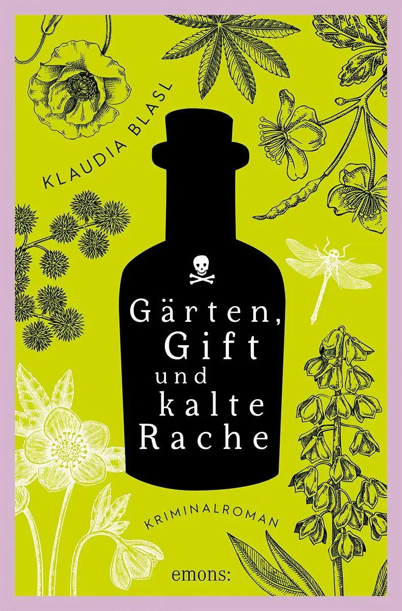 Cover: 9783740825355 | Gärten, Gift und kalte Rache | Klaudia Blasl | Taschenbuch | 320 S.