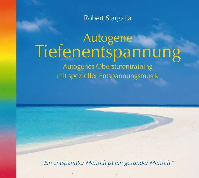 Cover: 9783893215355 | Autogene Tiefenentspannung | Robert Stargalla | Audio-CD | 40 Min.