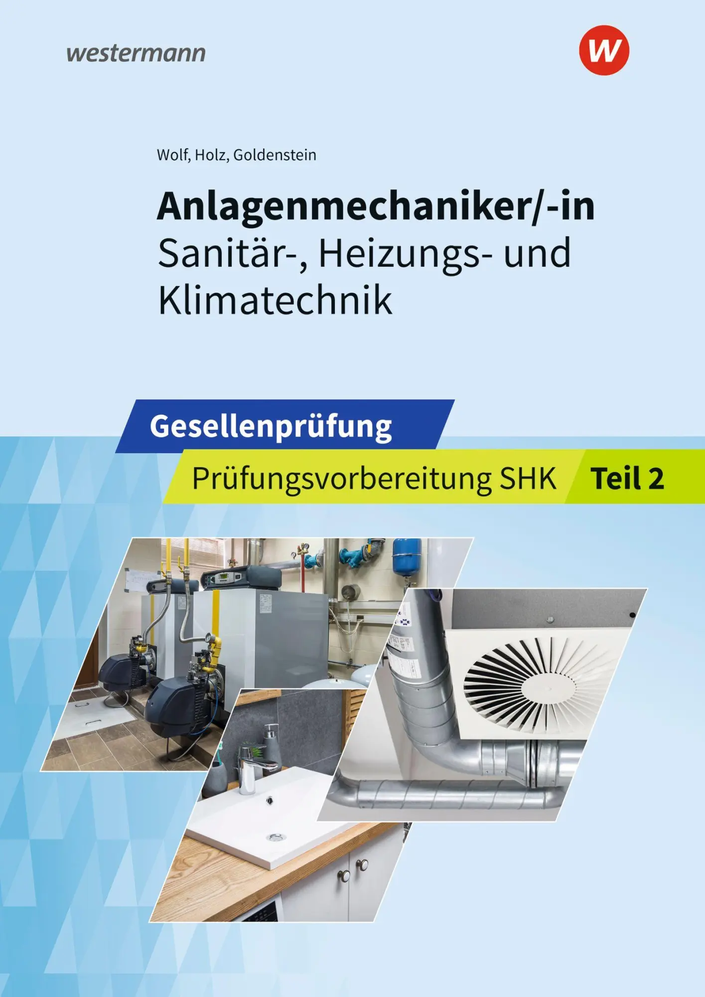 Cover: 9783427075455 | Anlagenmechaniker/-in Sanitär-, Heizungs- und Klimatechnik | Buch