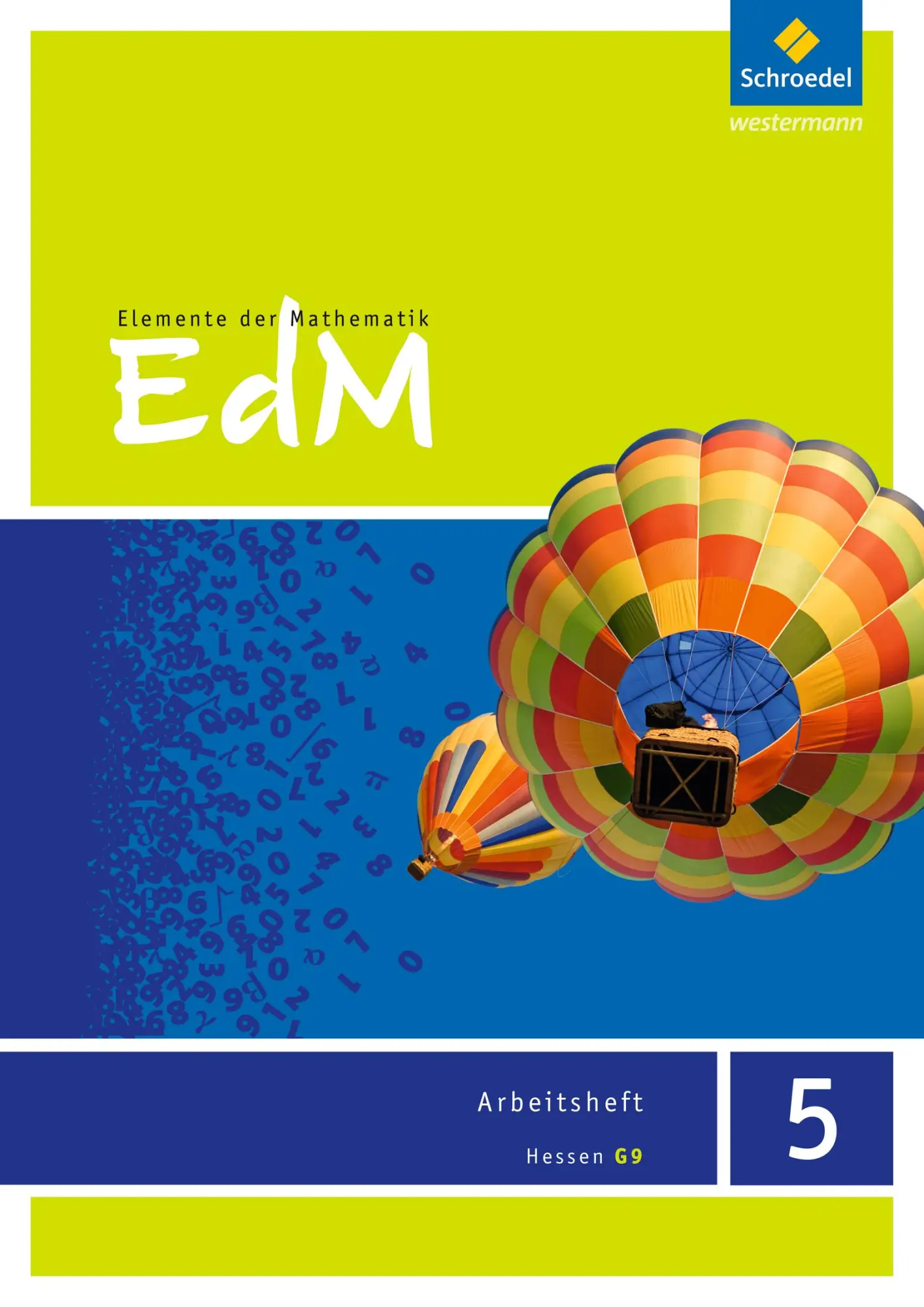 Cover: 9783507885455 | Elemente der Mathematik 5. Arbeitsheft. G9. Hessen | Heinz Griesel