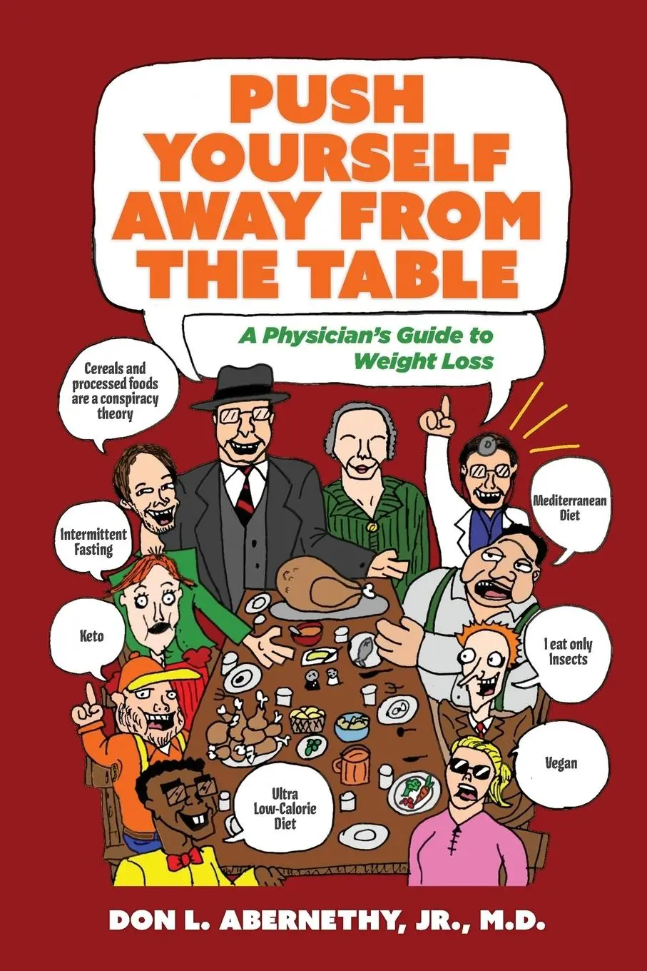 Cover: 9798822955455 | Push Yourself Away from the Table | A Physician's Guide to Weight Loss