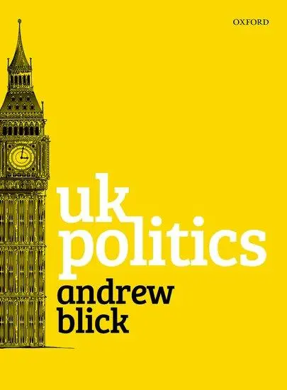 Cover: 9780198825555 | UK Politics | Andrew Blick | Taschenbuch | Kartoniert / Broschiert