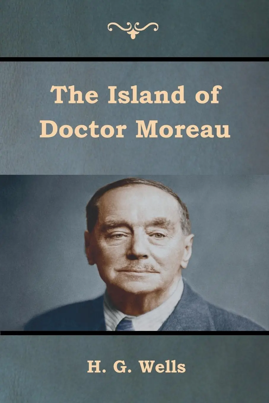 Cover: 9781618955555 | The Island of Doctor Moreau | H. G. Wells | Taschenbuch | Englisch