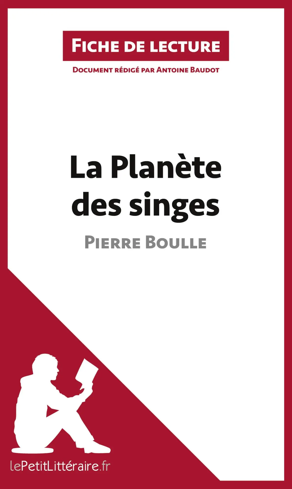 Cover: 9782806265555 | La Planète des singes de Pierre Boulle (Fiche de lecture) | Buch