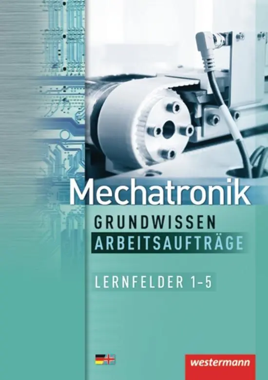 Cover: 9783142225555 | Mechatronik Grundwissen | Lernfelder 1-5 Arbeitsaufträge | Taschenbuch