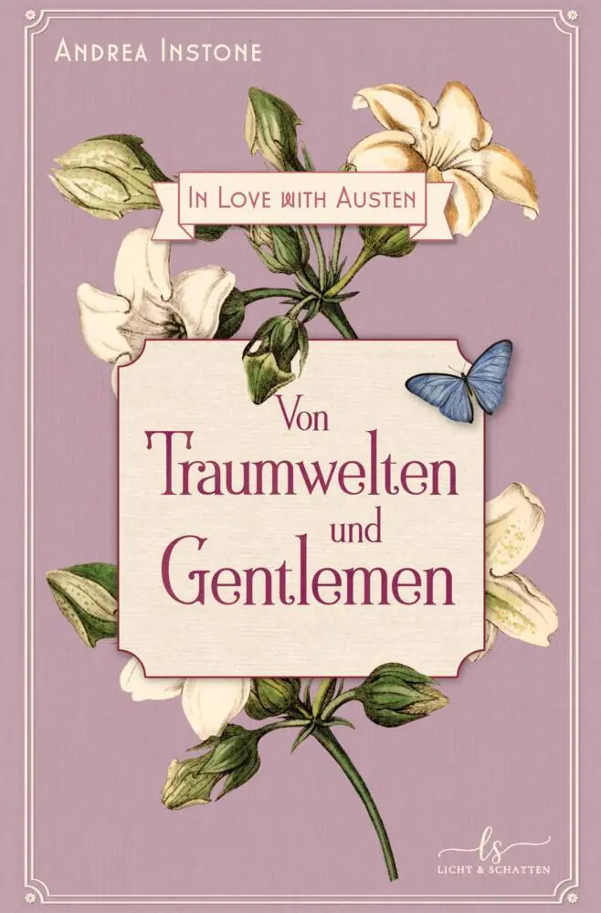 Cover: 9783384575555 | Von Traumwelten und Gentlemen | Ein Regency-Zeitreise-Roman | Instone