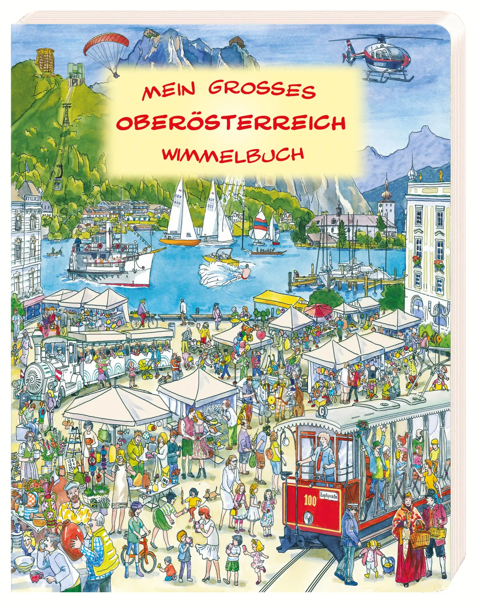 Cover: 9783700445555 | Mein großes Oberösterreich Wimmelbuch | Buch | Deutsch | 2024