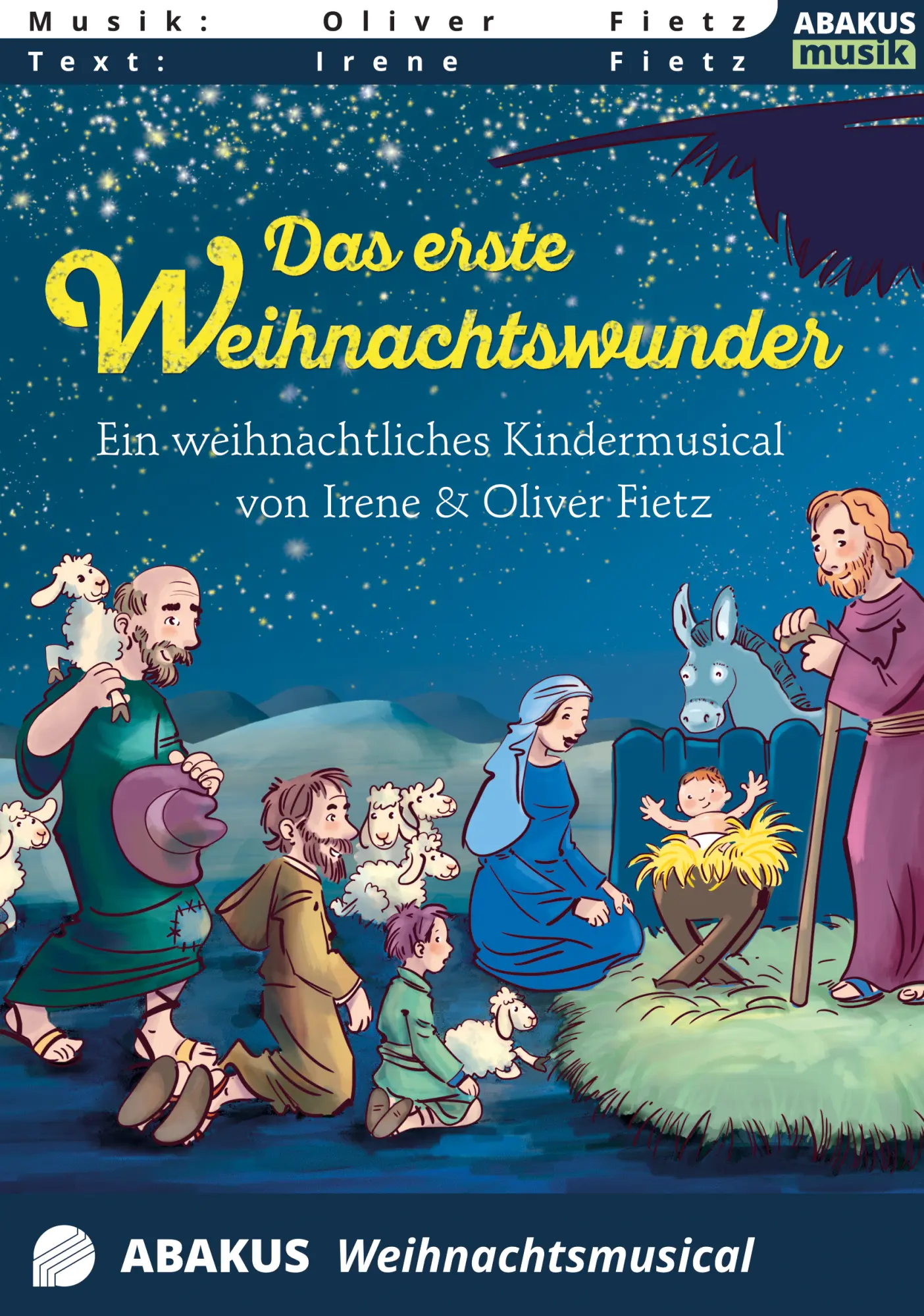 Cover: 9783881245555 | Das erste Weihnachtswunder - Ein weihnachtliches Kindermusical | Fietz