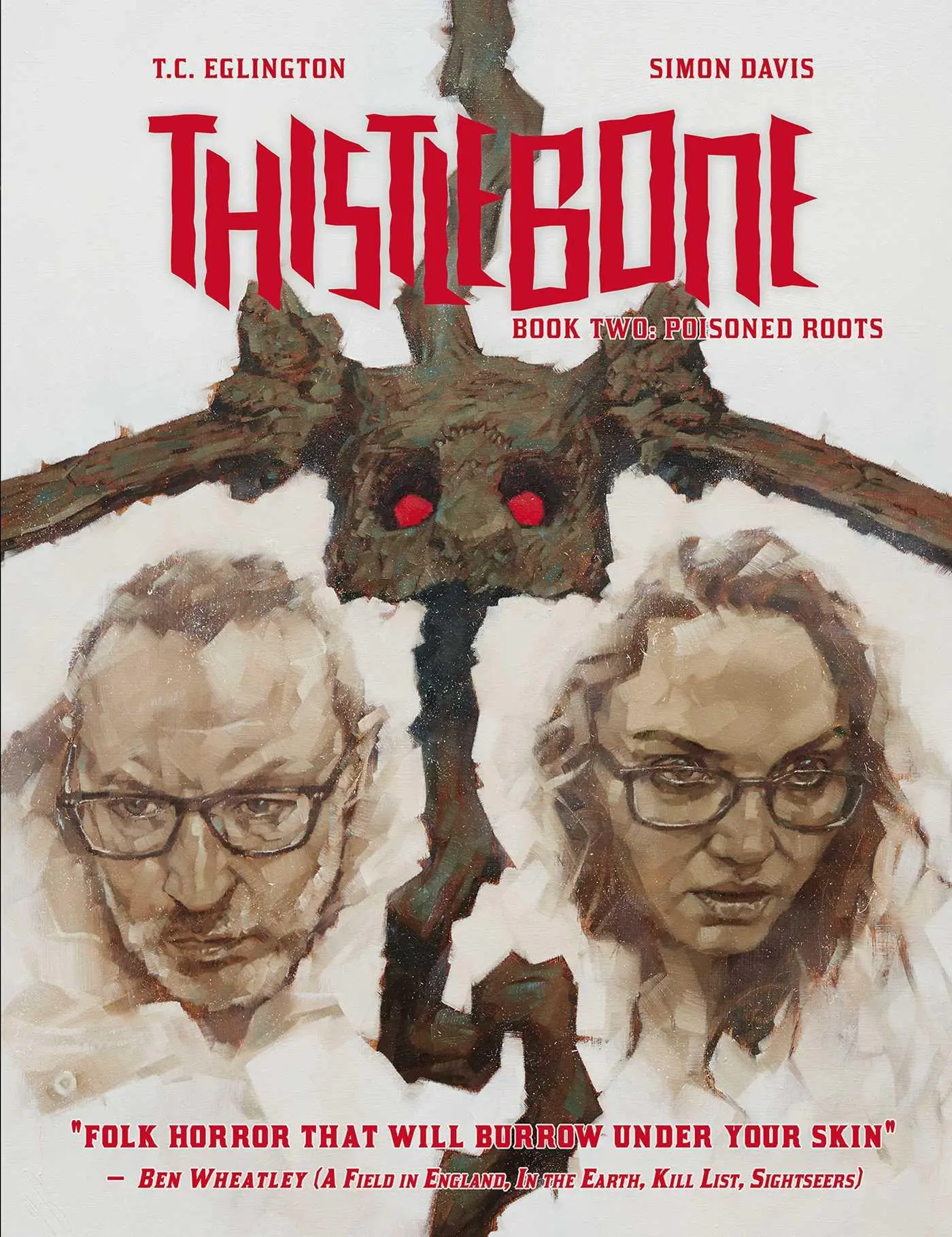 Cover: 9781786185655 | Thistlebone Book Two: Poisoned Roots | T C Eglington (u. a.) | Buch