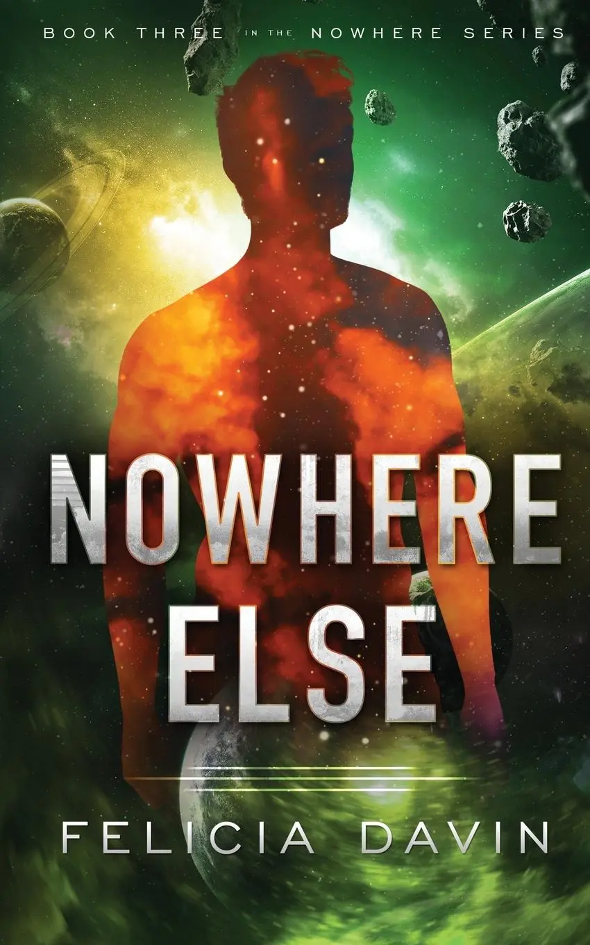 Cover: 9780998995755 | Nowhere Else | Felicia Davin | Taschenbuch | Englisch | 2021