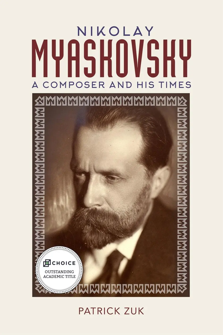 Cover: 9781783275755 | Nikolay Myaskovsky | A Composer and His Times | Patrick Zuk | Buch