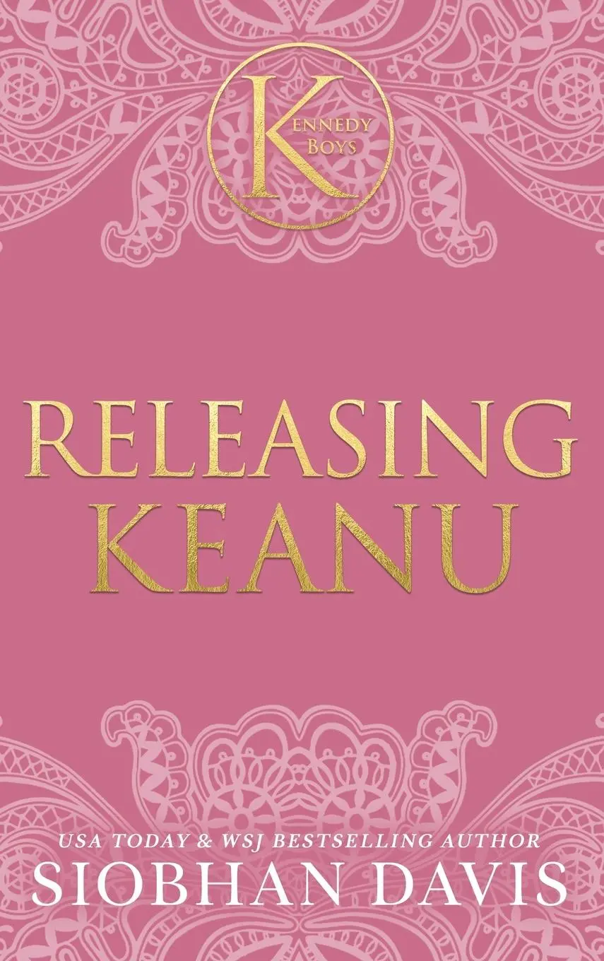 Cover: 9781959285755 | Releasing Keanu (The Kennedy Boys®) Hardcover | Siobhan Davis | Buch