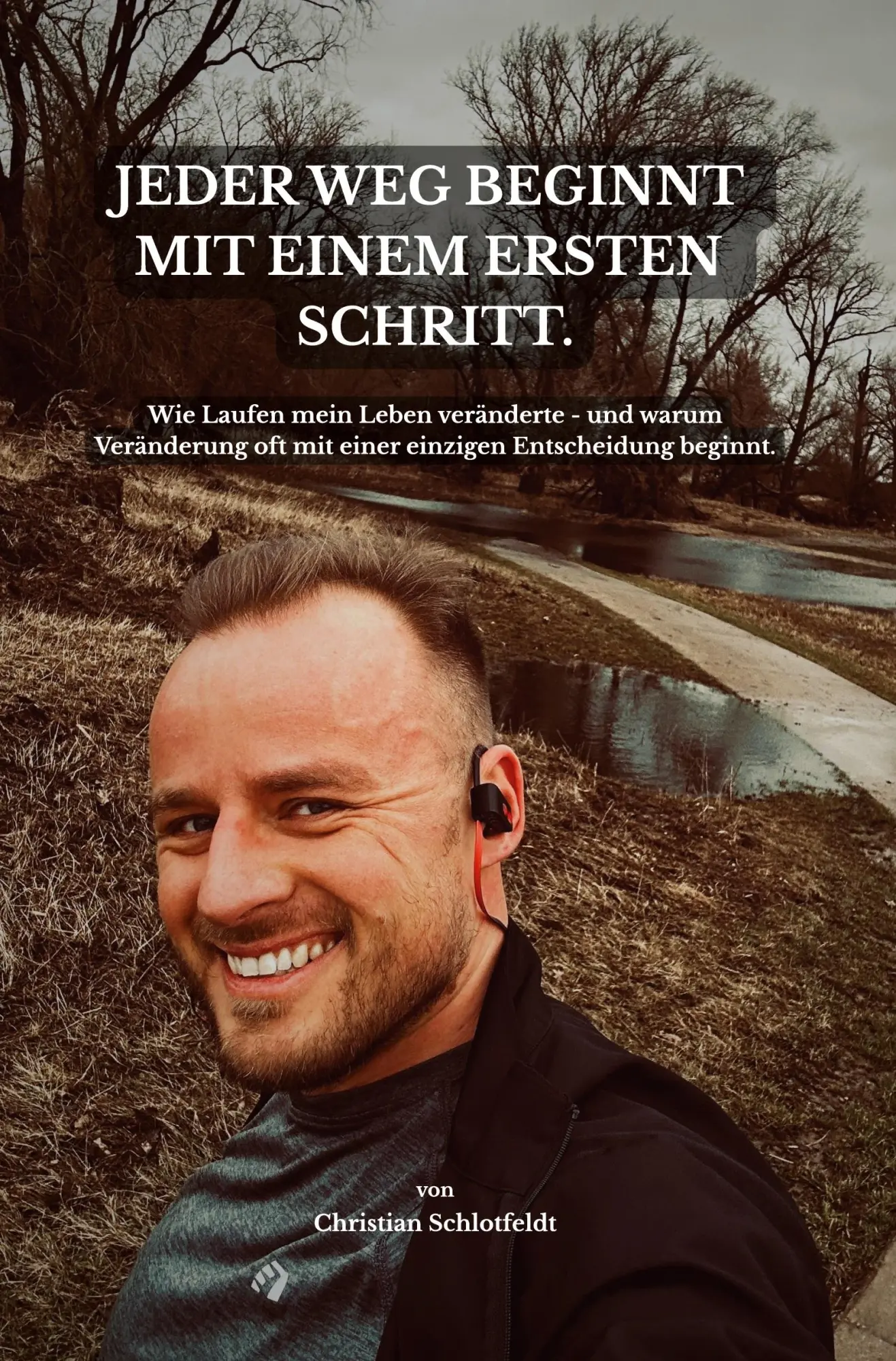 Cover: 9783695655755 | Jeder Weg beginnt mit einem ersten Schritt. | Christian Schlotfeldt
