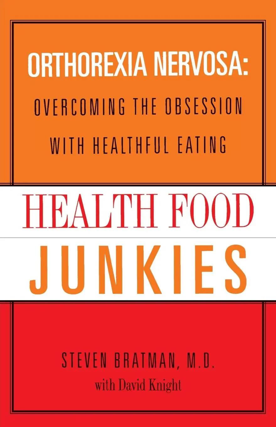 Cover: 9780767905855 | Health Food Junkies | Steven Bratman (u. a.) | Taschenbuch | Englisch
